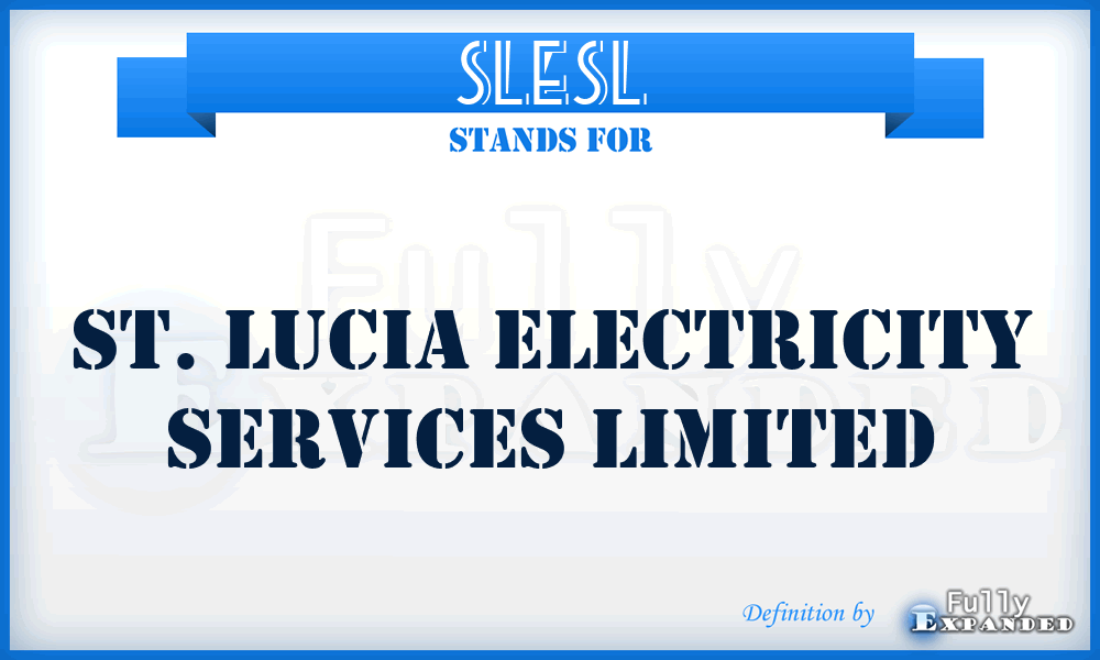 SLESL - St. Lucia Electricity Services Limited