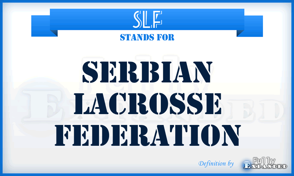 SLF - Serbian Lacrosse Federation
