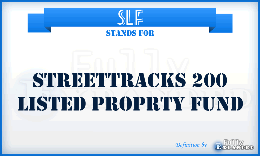 SLF - StreetTracks 200 Listed Proprty Fund