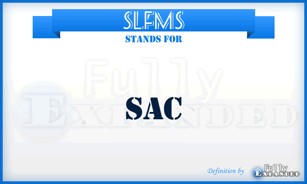 SLFMS - SAC