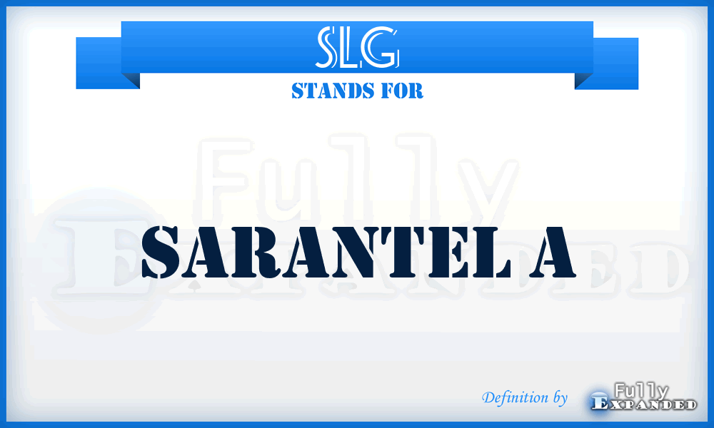 SLG - Sarantel A