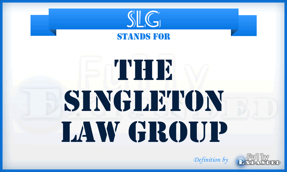 SLG - The Singleton Law Group