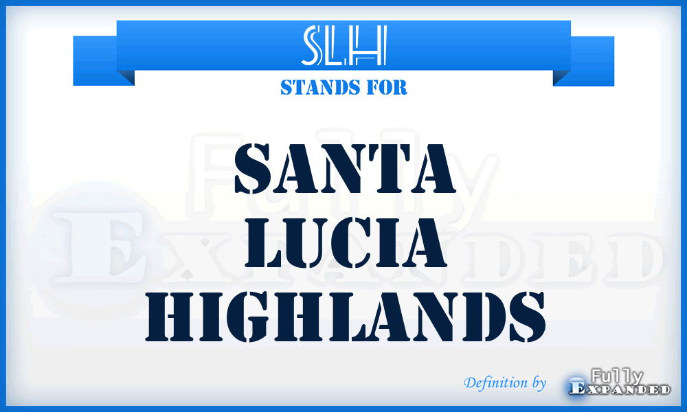 SLH - Santa Lucia Highlands