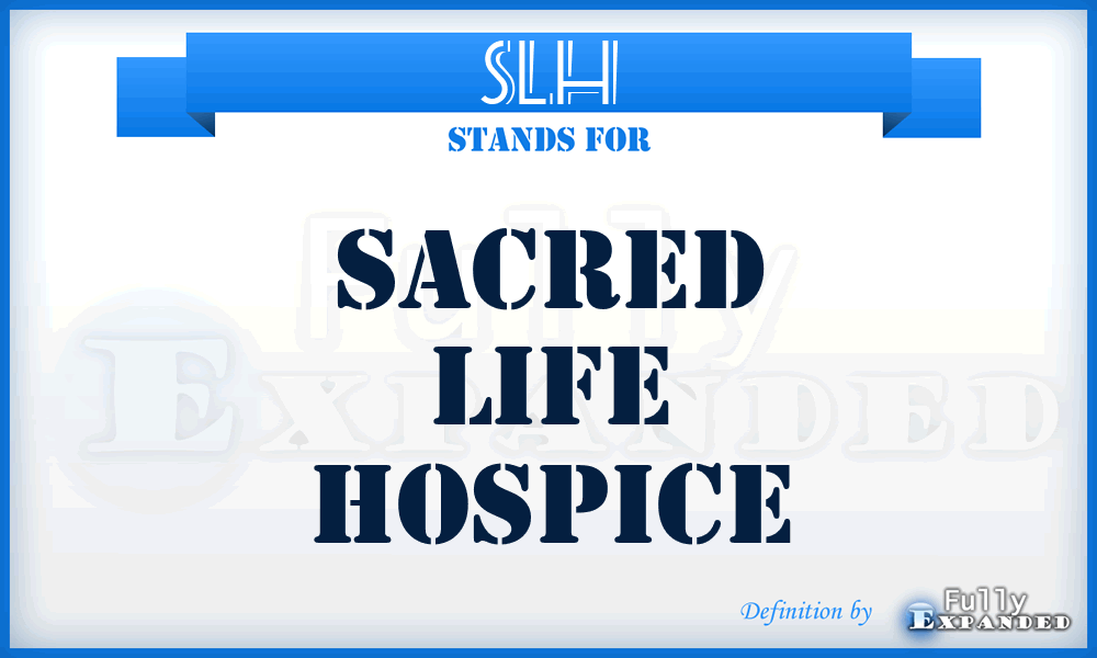SLH - Sacred Life Hospice