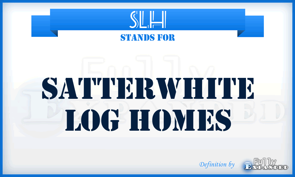 SLH - Satterwhite Log Homes