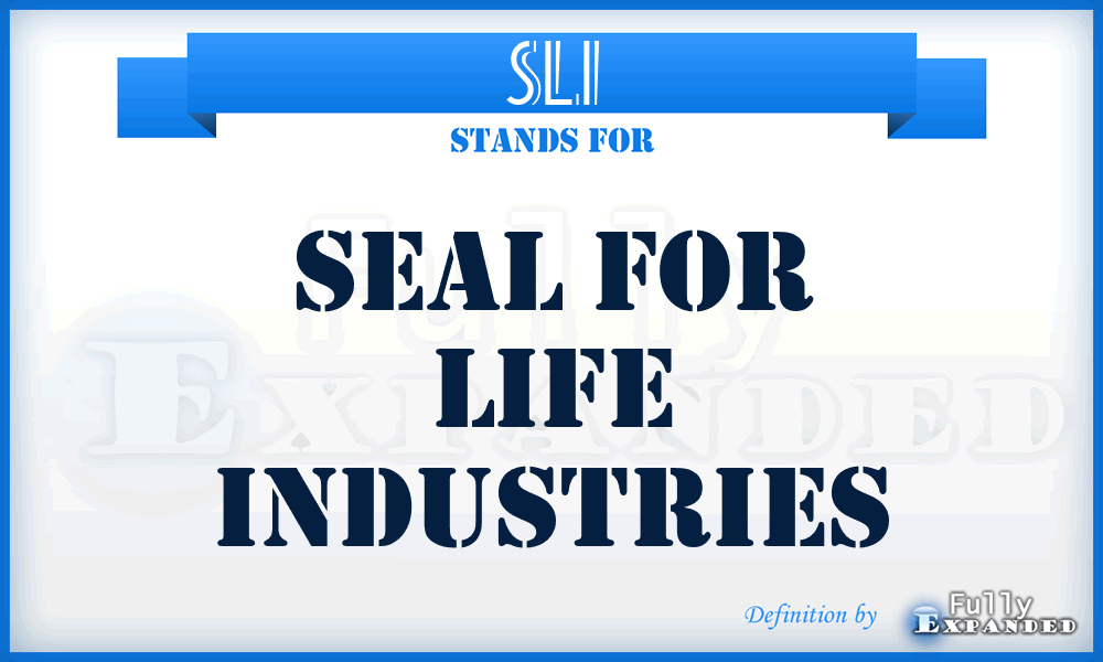 SLI - Seal for Life Industries