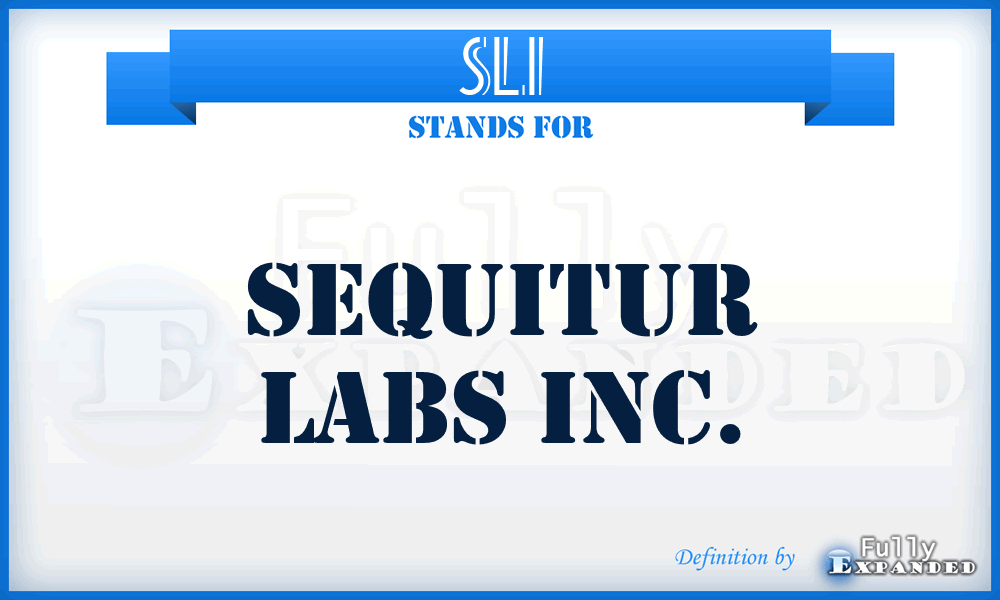 SLI - Sequitur Labs Inc.