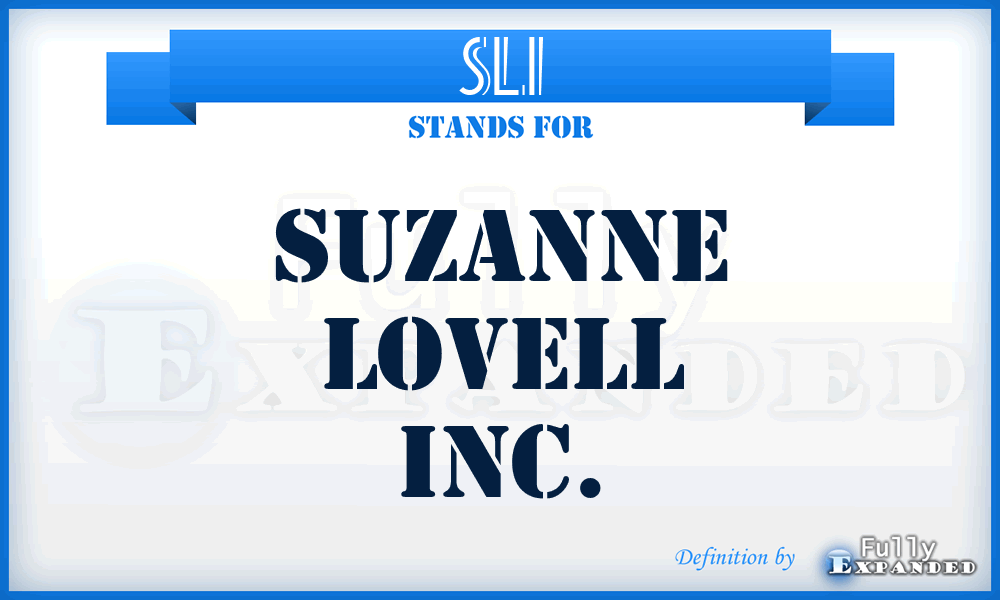 SLI - Suzanne Lovell Inc.