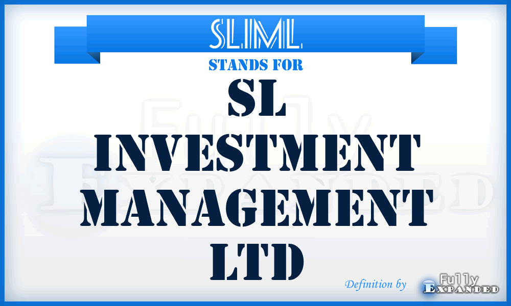 SLIML - SL Investment Management Ltd
