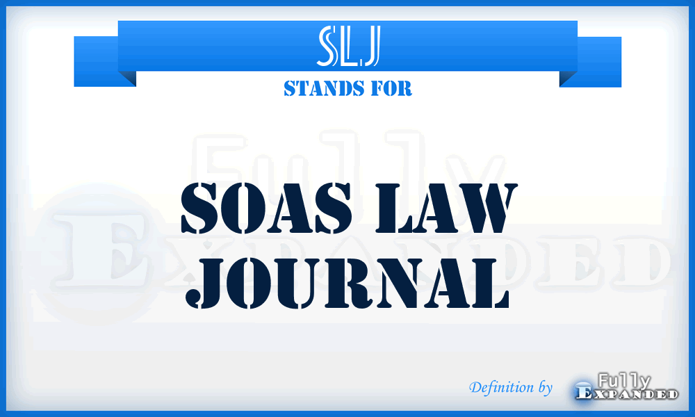 SLJ - Soas Law Journal