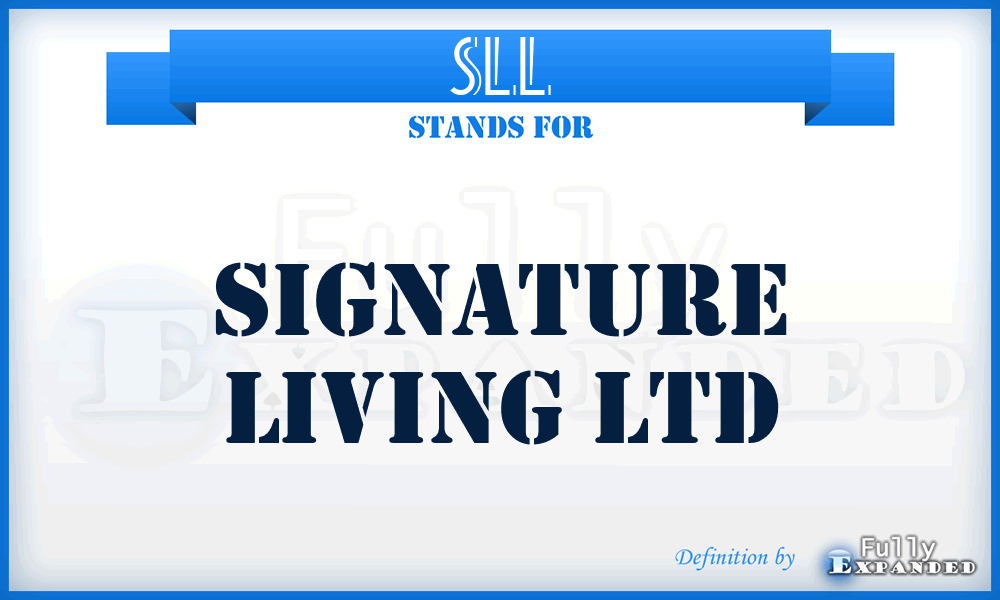 SLL - Signature Living Ltd