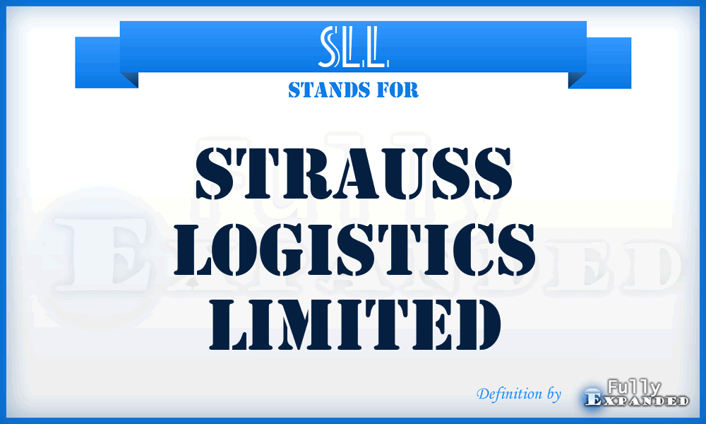 SLL - Strauss Logistics Limited