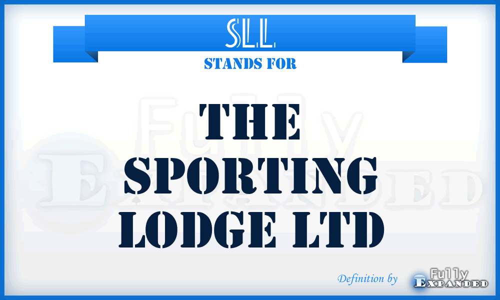 SLL - The Sporting Lodge Ltd