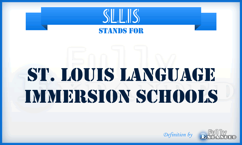 SLLIS - St. Louis Language Immersion Schools