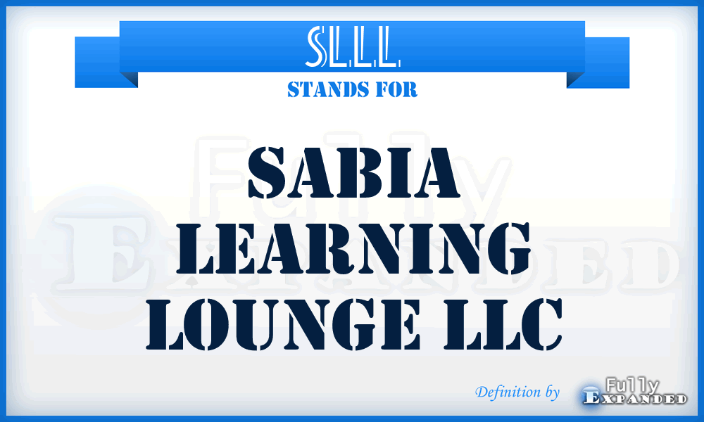 SLLL - Sabia Learning Lounge LLC