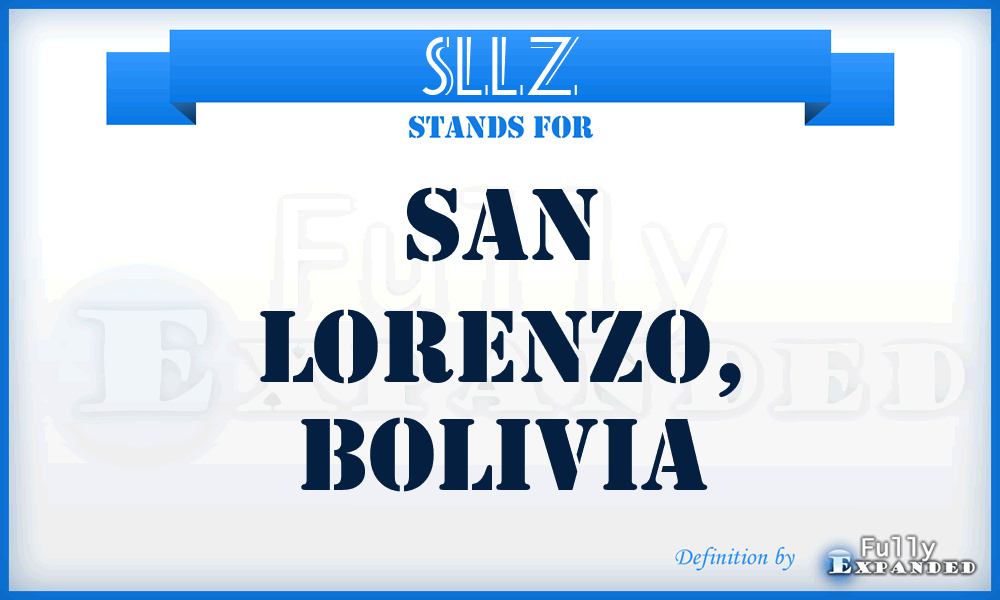 SLLZ - San Lorenzo, Bolivia