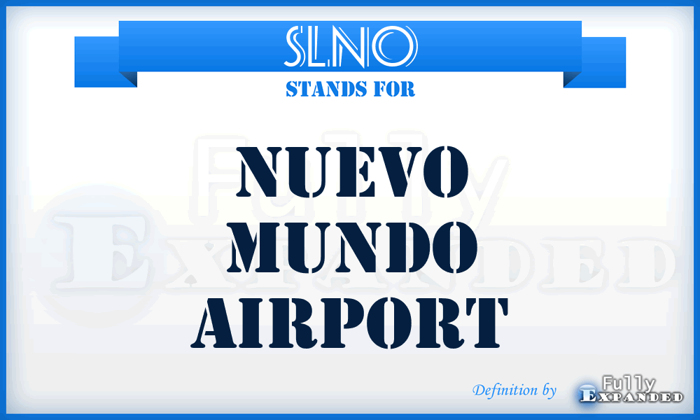 SLNO - Nuevo Mundo airport