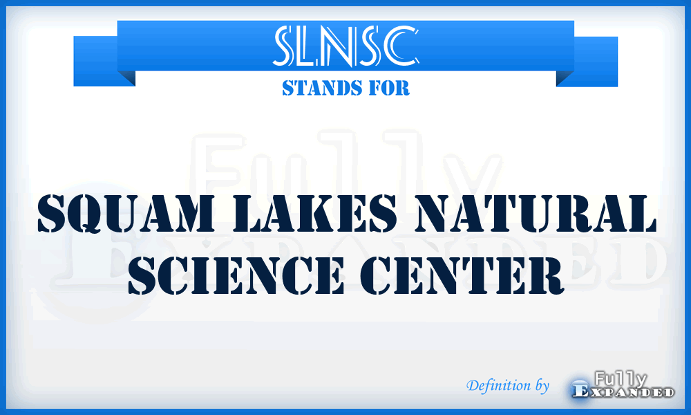 SLNSC - Squam Lakes Natural Science Center