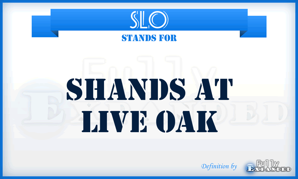 SLO - Shands at Live Oak