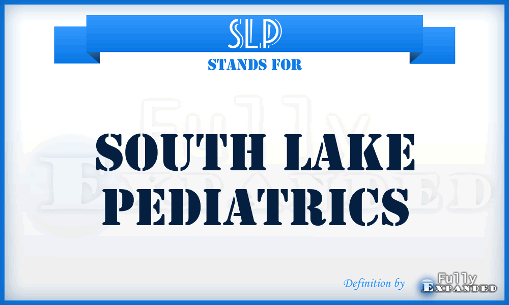SLP - South Lake Pediatrics