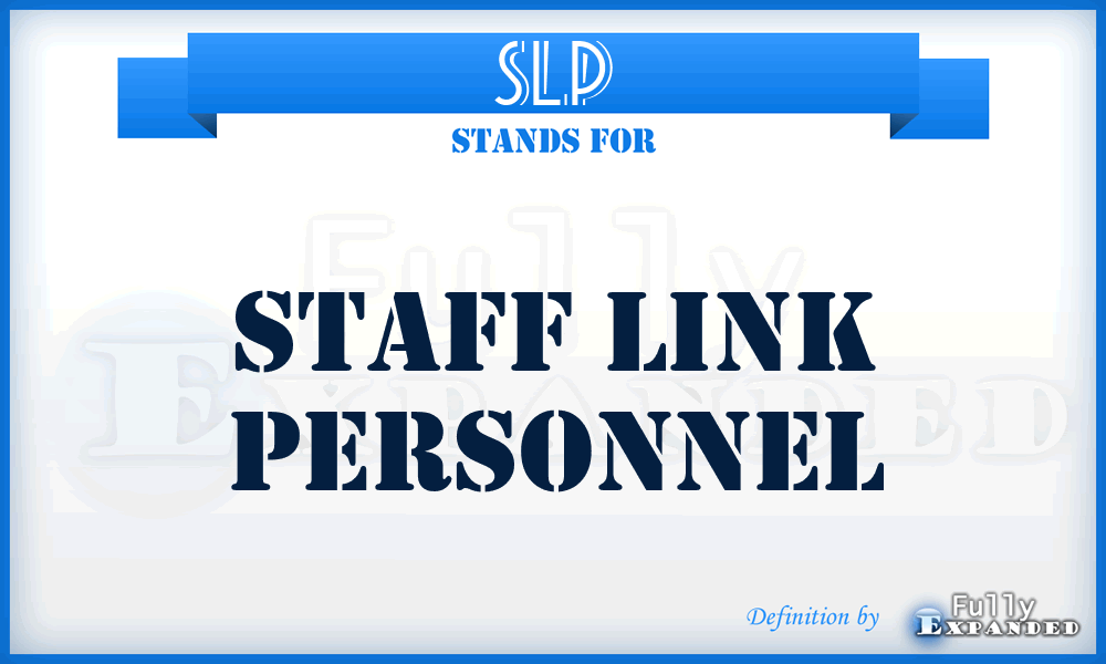 SLP - Staff Link Personnel