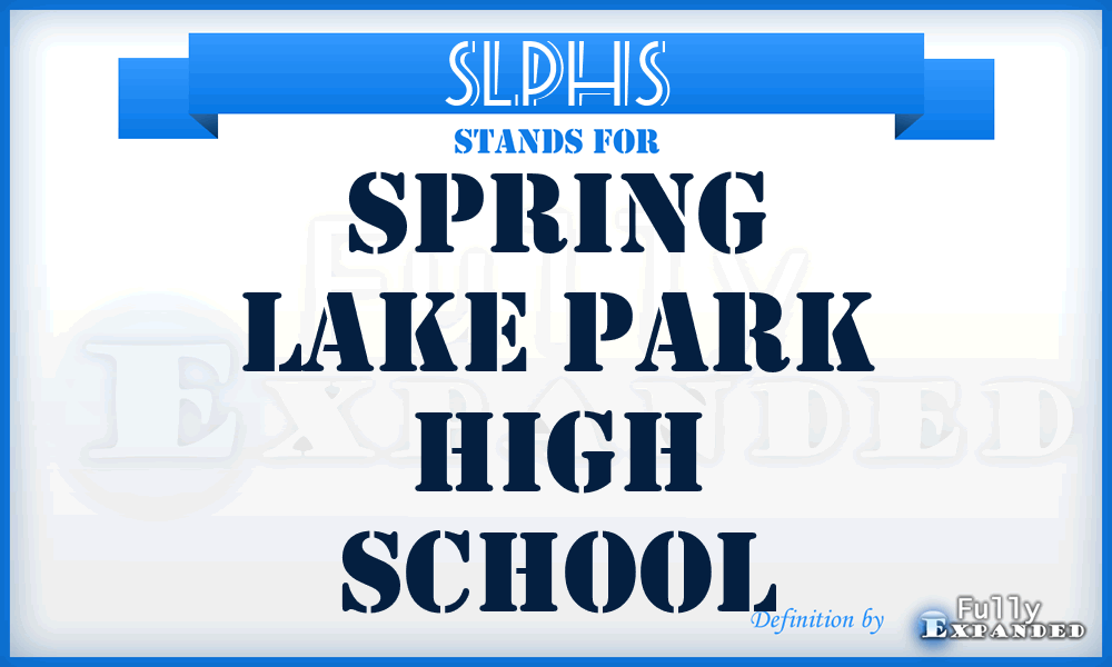 SLPHS - Spring Lake Park High School