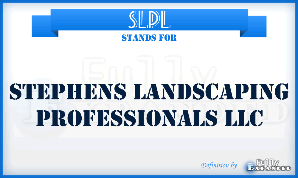 SLPL - Stephens Landscaping Professionals LLC