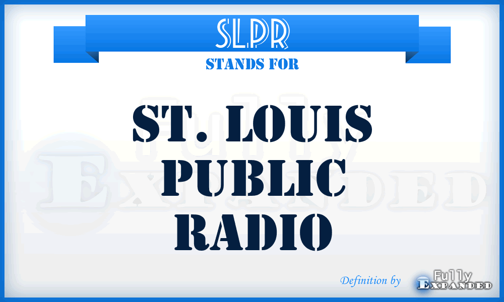 SLPR - St. Louis Public Radio
