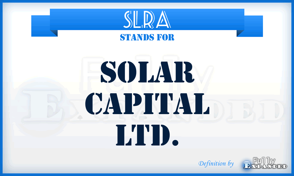 SLRA - Solar Capital Ltd.