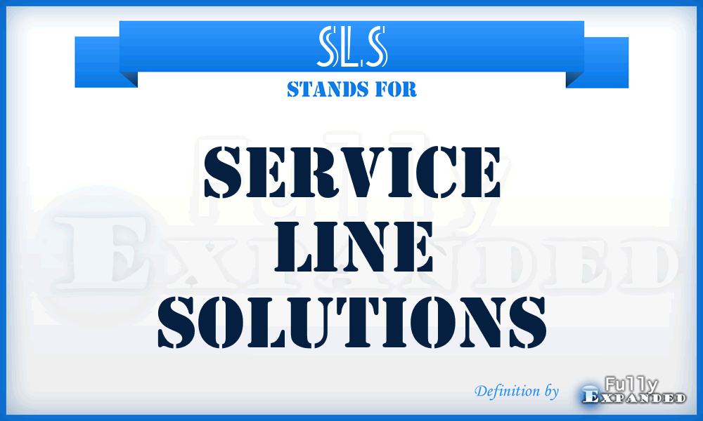 SLS - Service Line Solutions