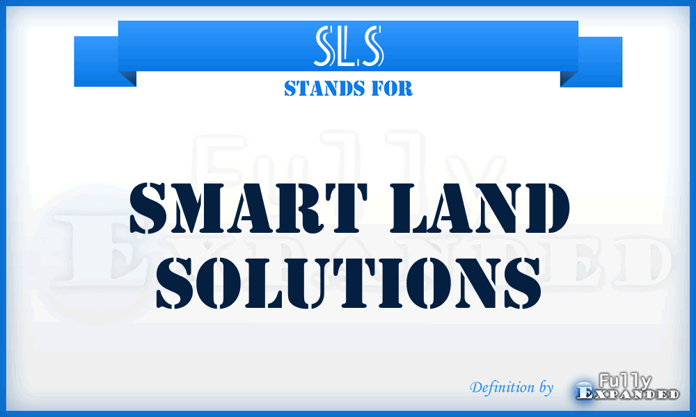 SLS - Smart Land Solutions