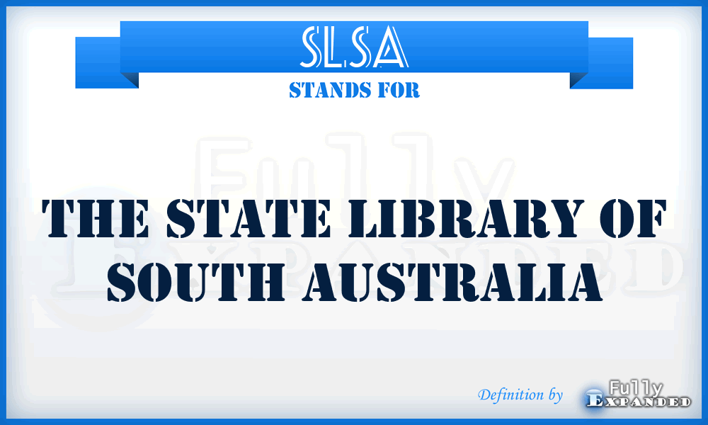 SLSA - The State Library of South Australia