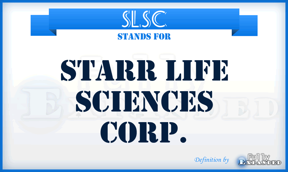 SLSC - Starr Life Sciences Corp.