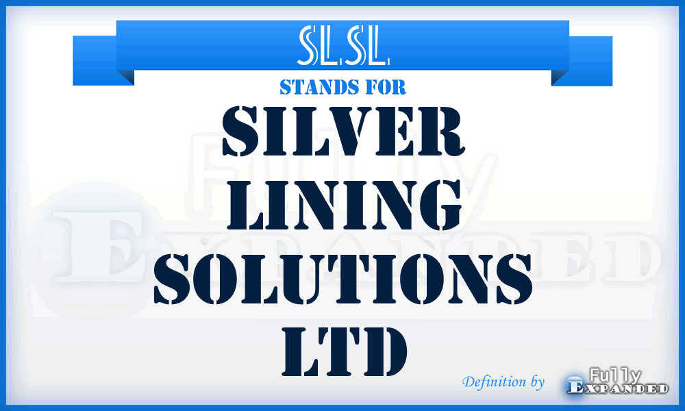 SLSL - Silver Lining Solutions Ltd