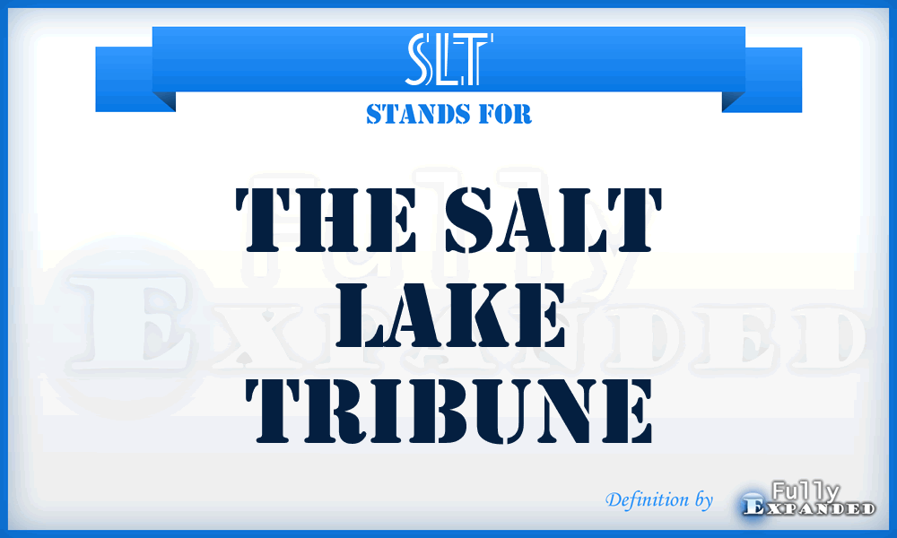 SLT - The Salt Lake Tribune