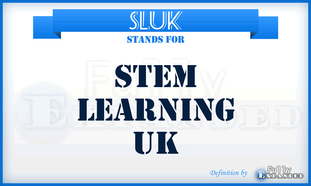 SLUK - Stem Learning UK