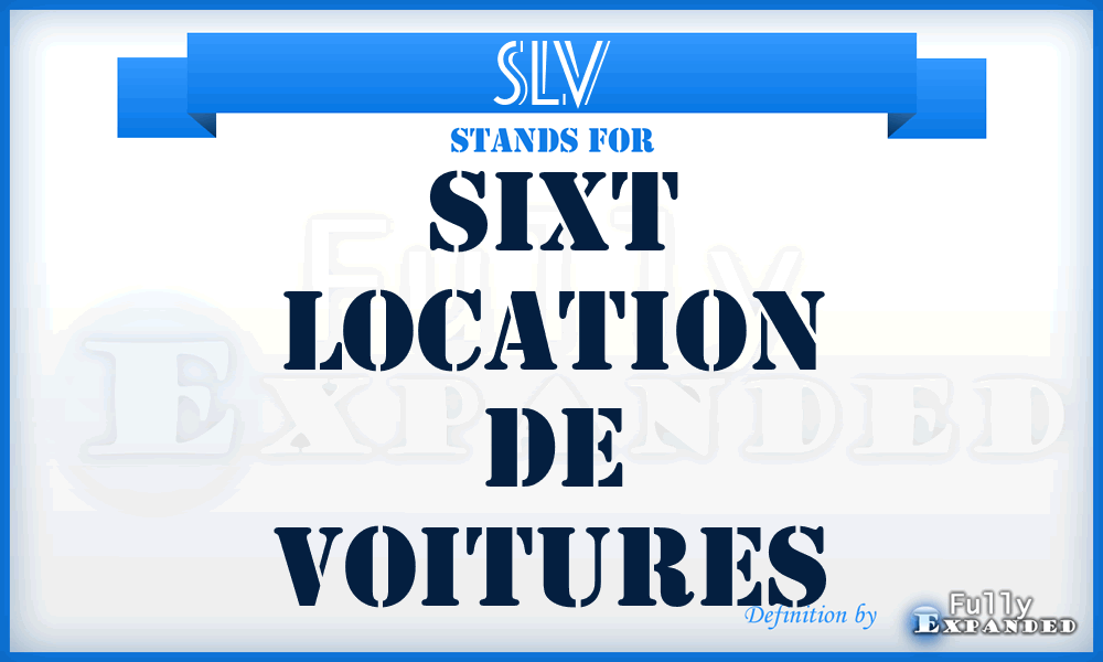 SLV - Sixt Location de Voitures