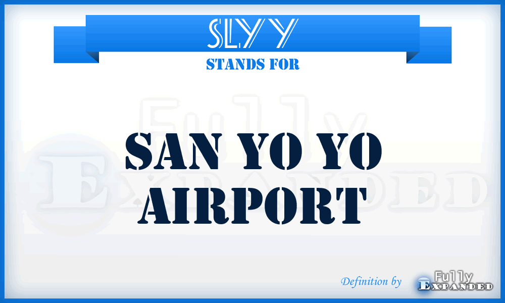 SLYY - San Yo Yo airport