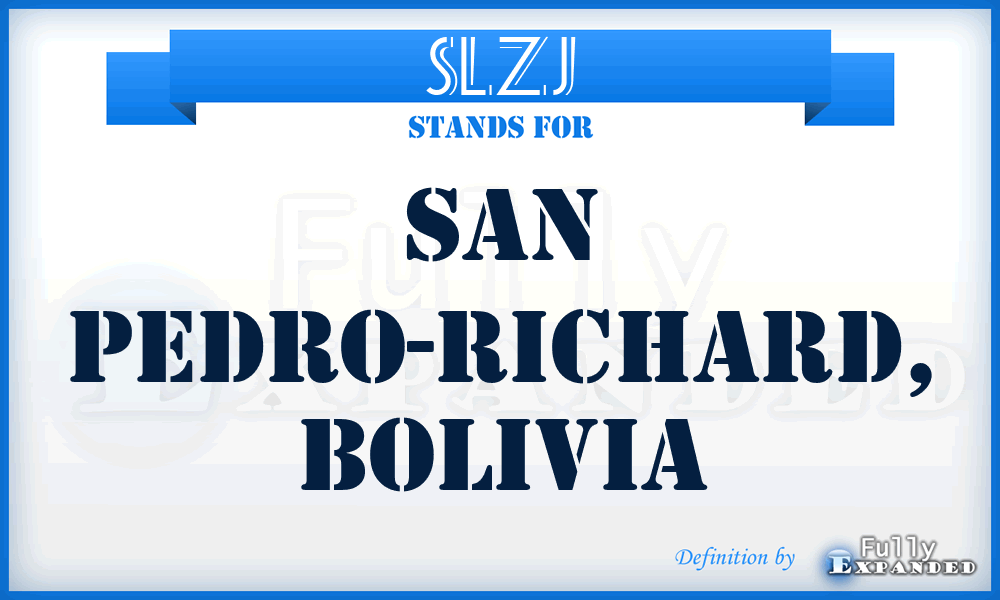 SLZJ - San Pedro-Richard, Bolivia