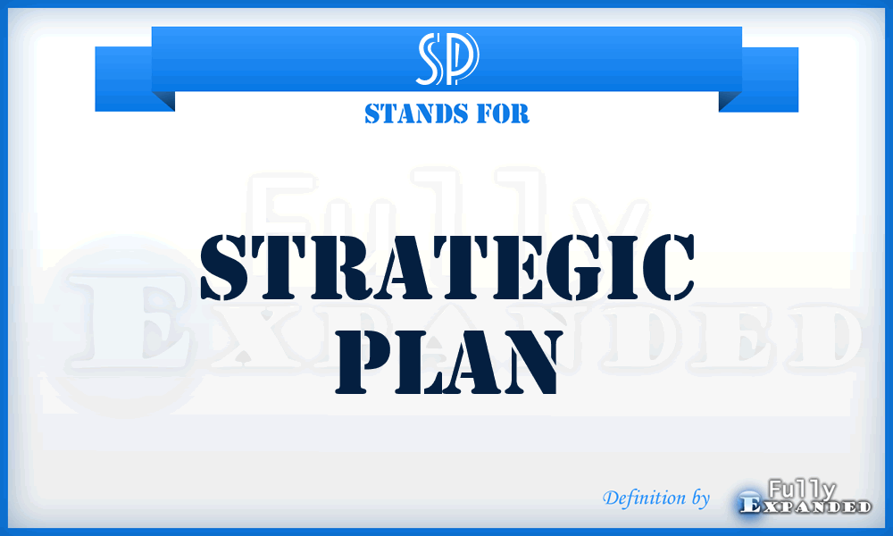 SP - Strategic Plan