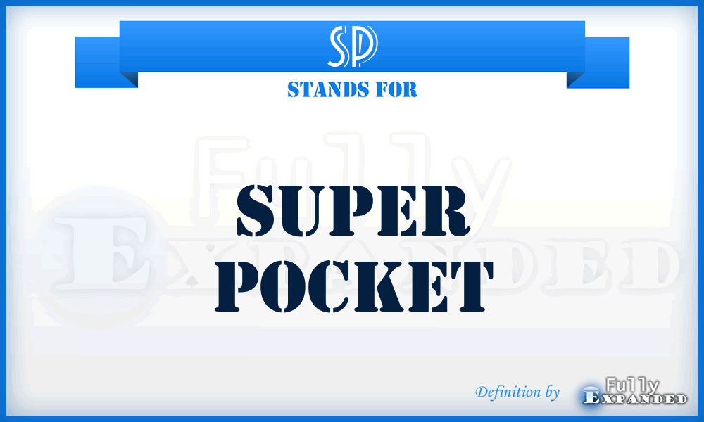 SP - Super Pocket