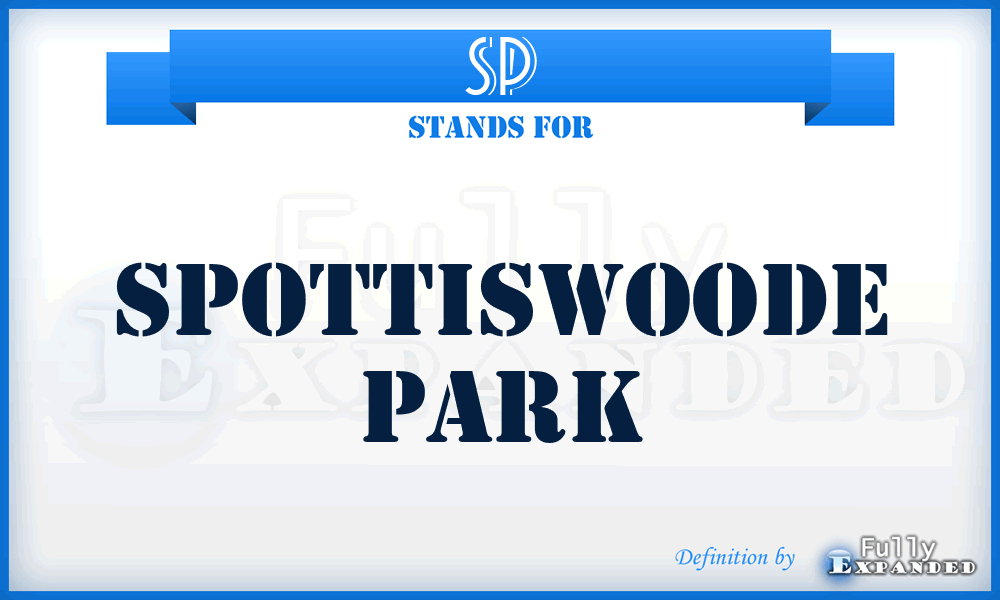 SP - Spottiswoode Park