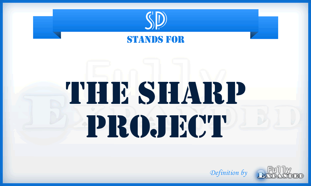 SP - The Sharp Project