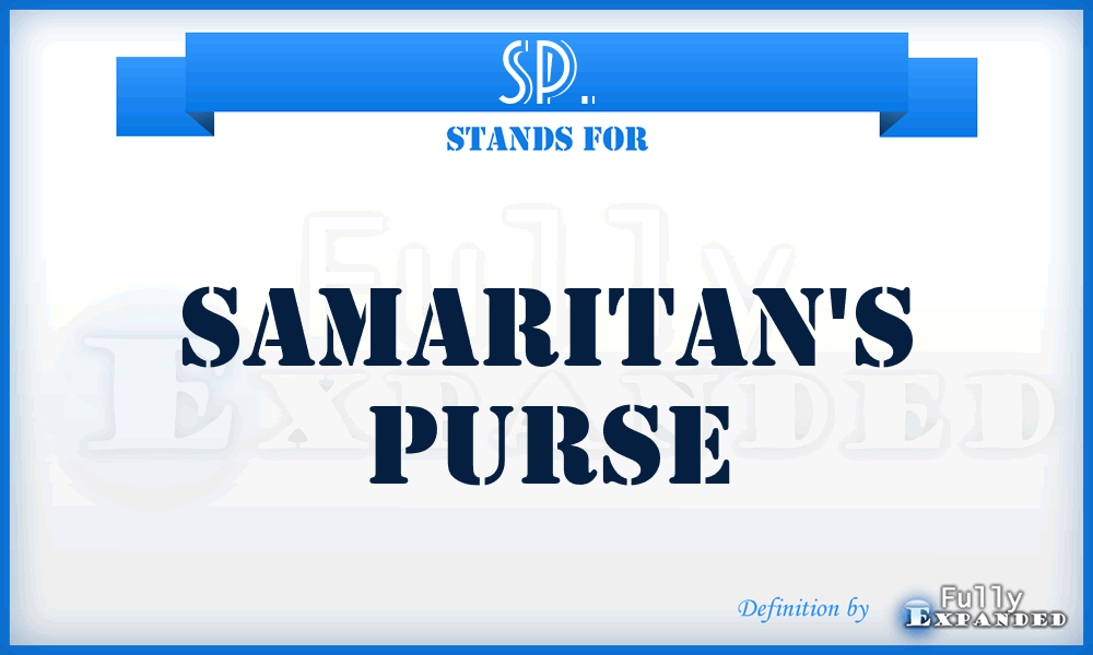 SP. - Samaritan's Purse