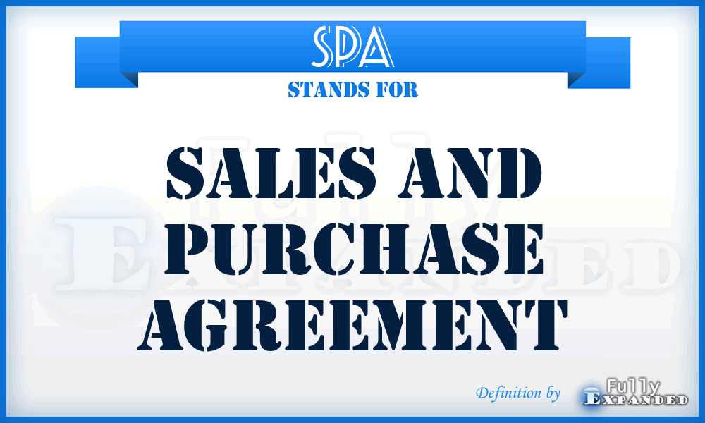 SPA - Sales and purchase agreement