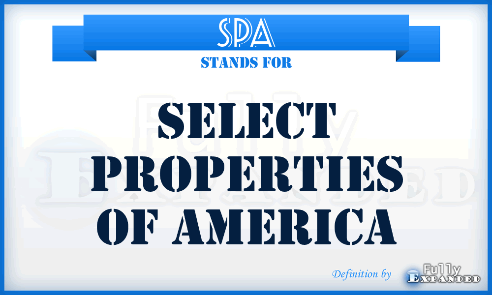 SPA - Select Properties of America