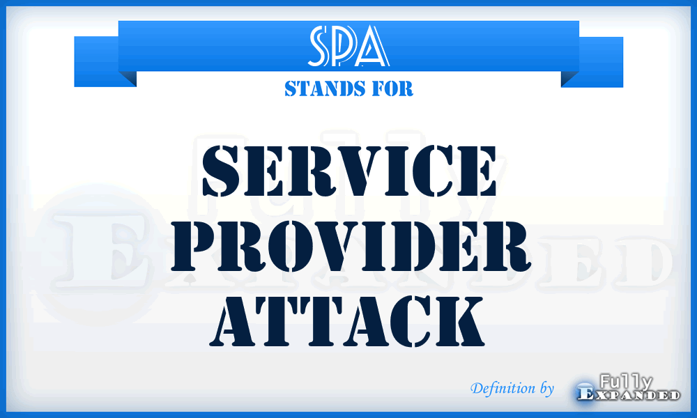 SPA - Service Provider Attack