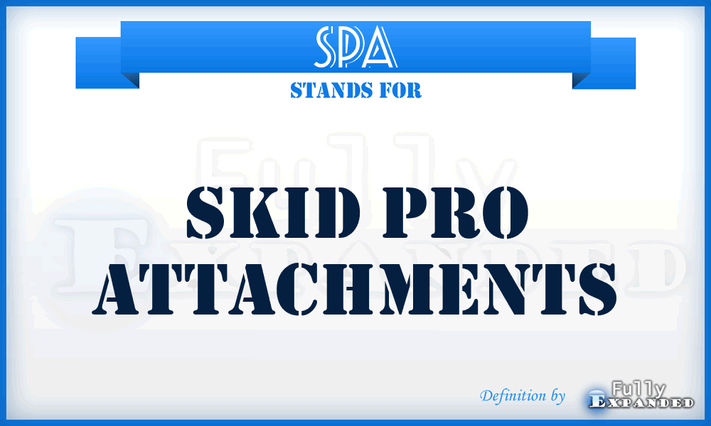 SPA - Skid Pro Attachments