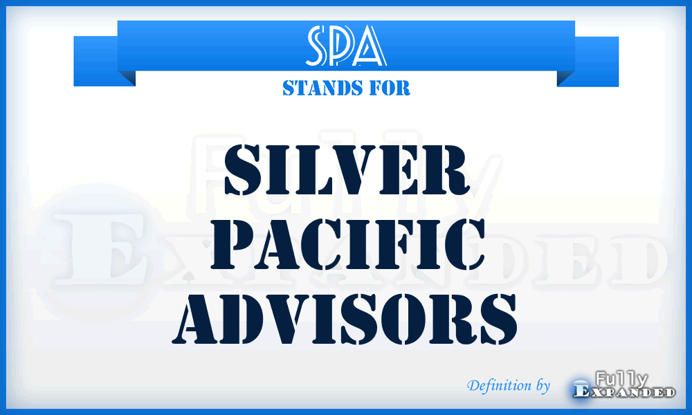 SPA - Silver Pacific Advisors