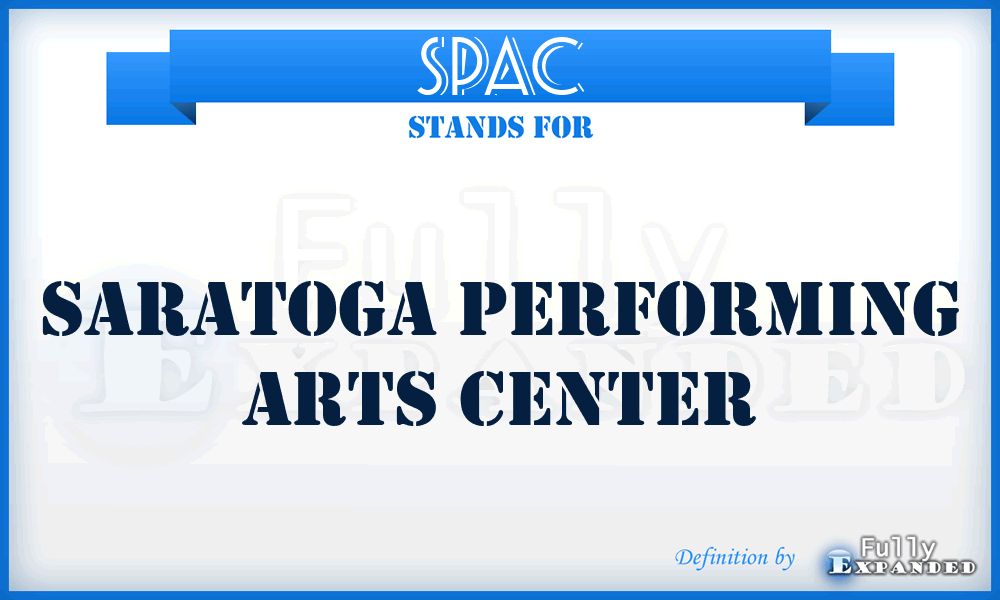 SPAC - Saratoga Performing Arts Center